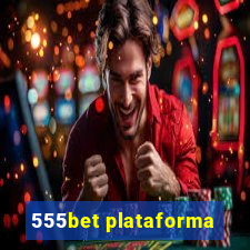 555bet plataforma